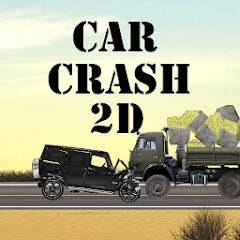 Взломанная Car Crash 2d на Андроид - Взлом на деньги