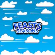 Feasts Seasons   -   