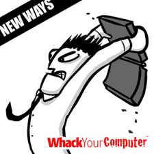 Whack Your Computer