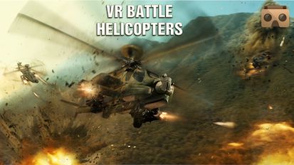  VR Battle Helicopters   -   