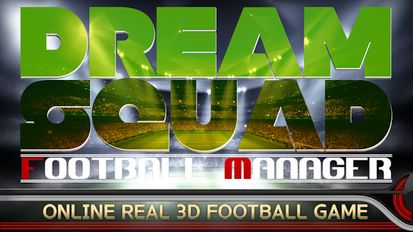  DreamSquad - Football Manager   -   