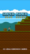  Super Miner : Grow Miner   -   