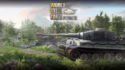  World Of Steel : Tank Force   -   
