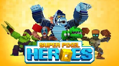  Super Pixel Heroes   -   