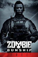  Zombie Gunship Zero   -   