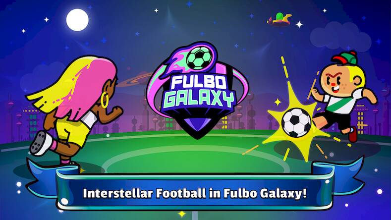  Fulbo Galaxy   -   