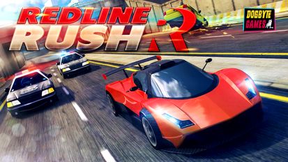  Redline Rush   -   