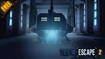  Try to escape 2   -   
