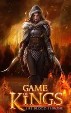  Game of Kings:The Blood Throne   -   